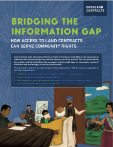 Briefing for Grass-Roots Organizations – Bridging the Information Gap: How Access to Land Contracts Can Serve Community Rights